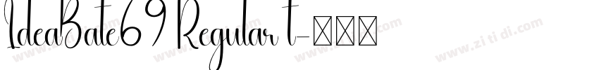 IdeaBate69 Regular t字体转换